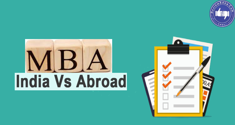 MBA in India vs MBA Abroad
